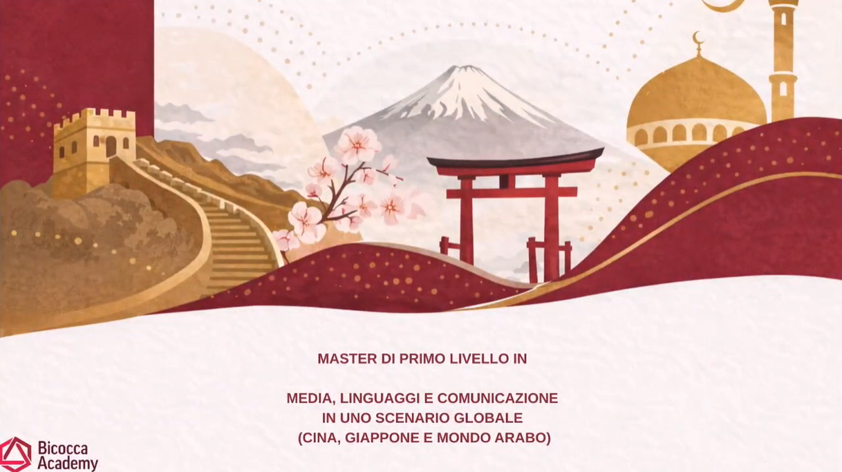 Master in Media, linguaggi e comunicazione in uno scenario globale (Cina, Giappone e mondo arabo) 